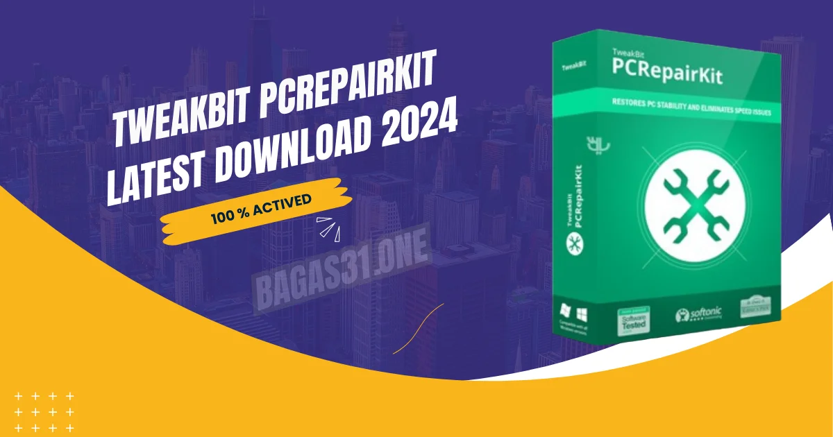 TweakBit PCRepairKit latest Download 2024