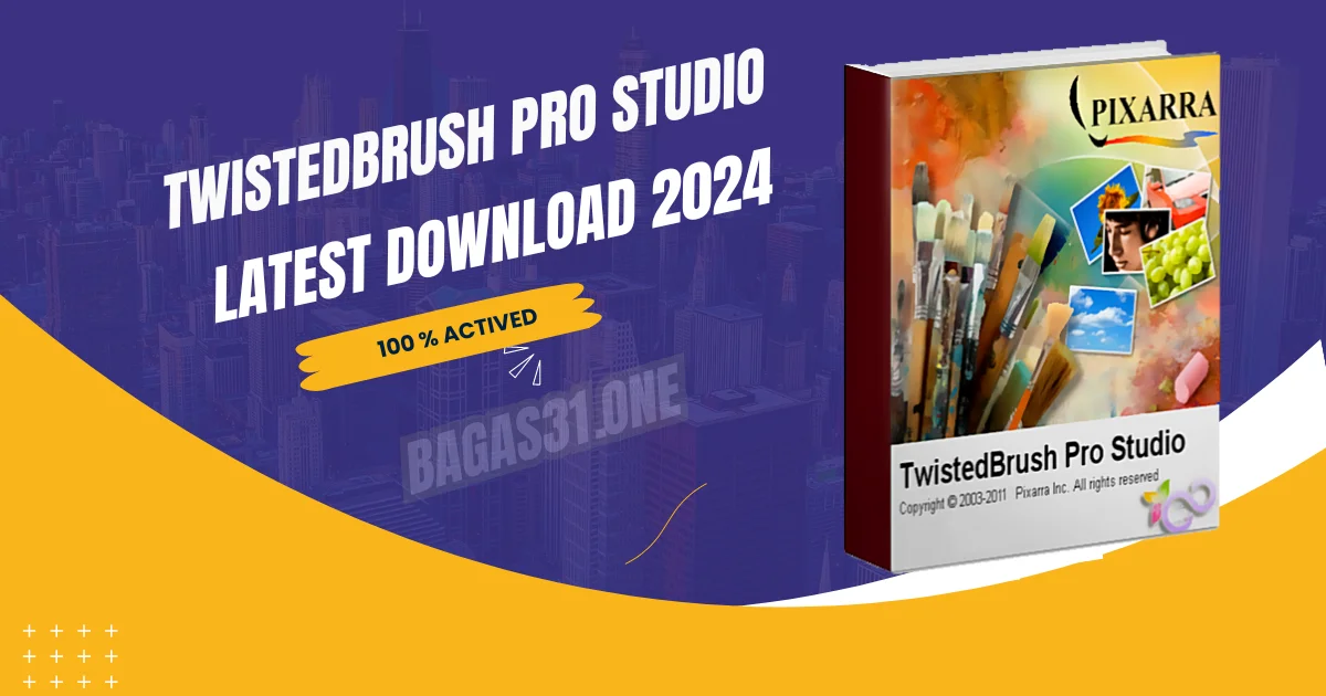 TwistedBrush Pro Studio latest Download 2024