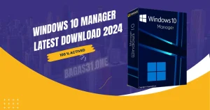 Windows 10 Manager latest Download 2024