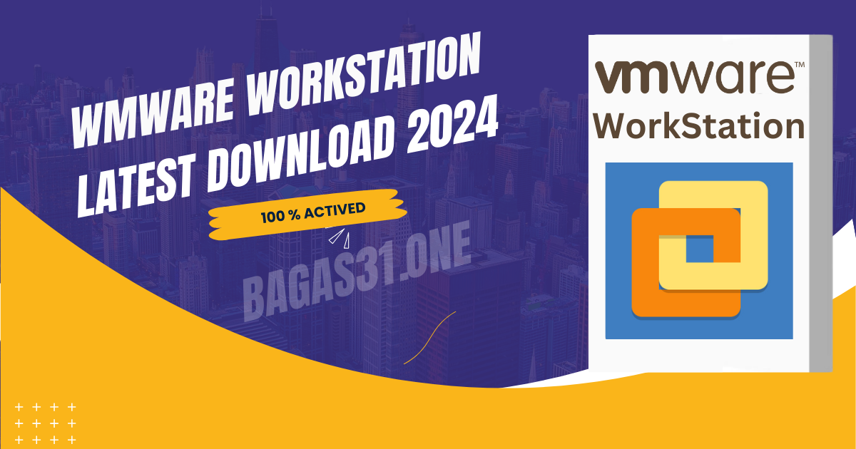 WmWare Workstation Download 2024