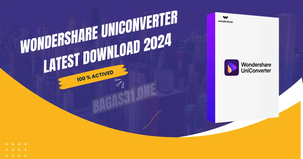 Wondershare Uniconverter Download latest 2024