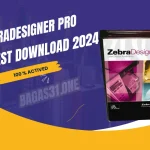 ZebraDesigner Professional latest Download 2024