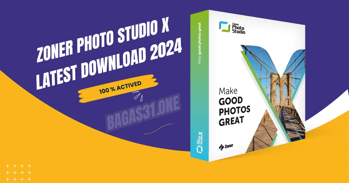 Zoner Photo Studio X Latest Download 2024