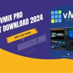 _vMix Pro Latest Download 2024