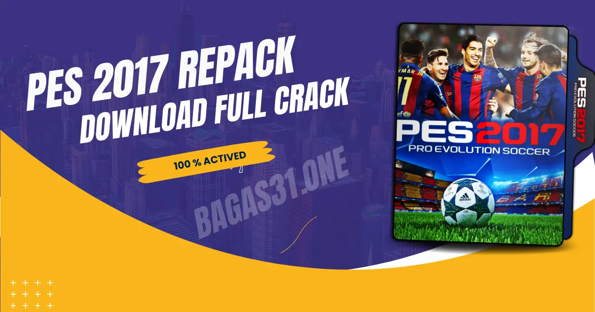 PES 2017 Repack Free Download