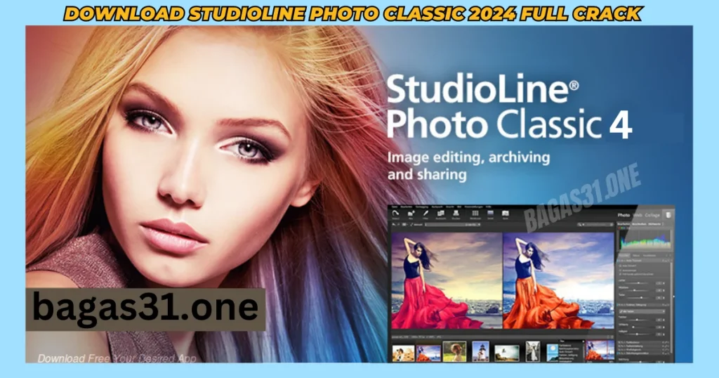 StudioLine Photo Class Download latest version 2024