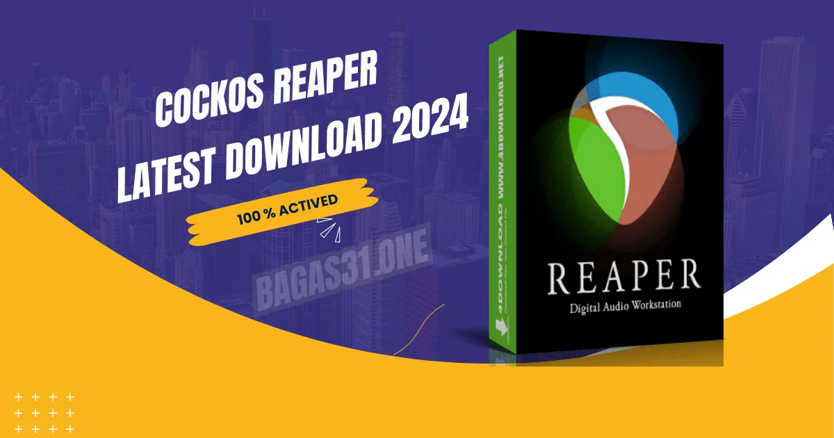 Cockos REAPER latest Download 2024