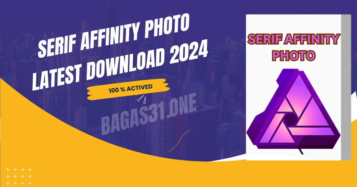 Serif Affinity Photo Download 2024