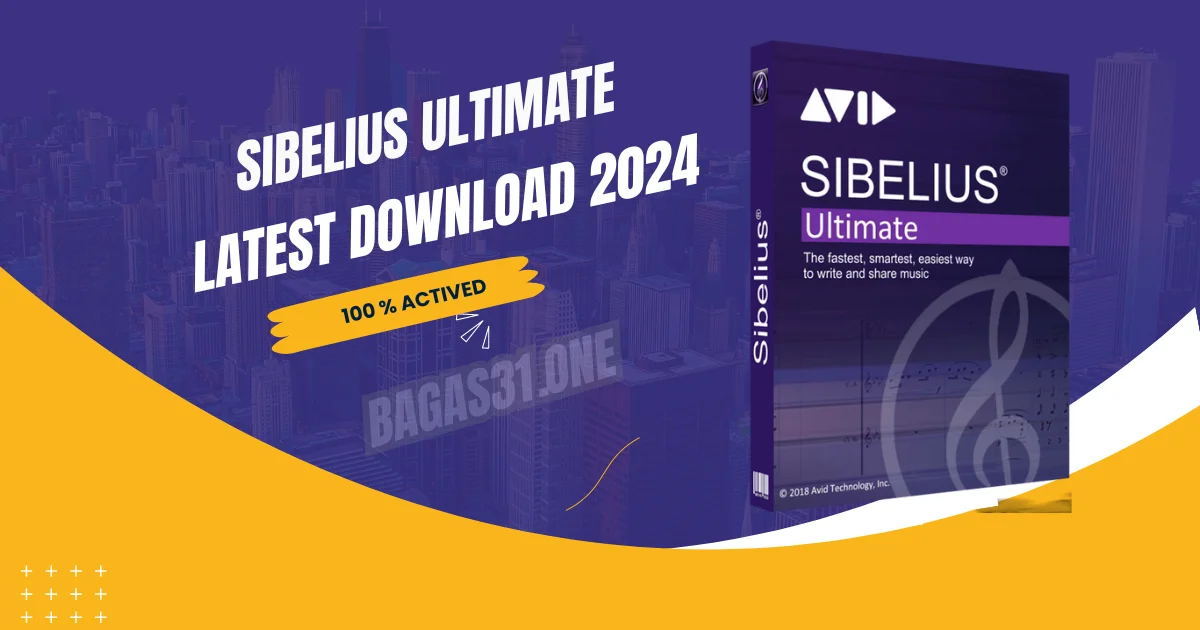 Sibelius Ultimate latest Download 2024