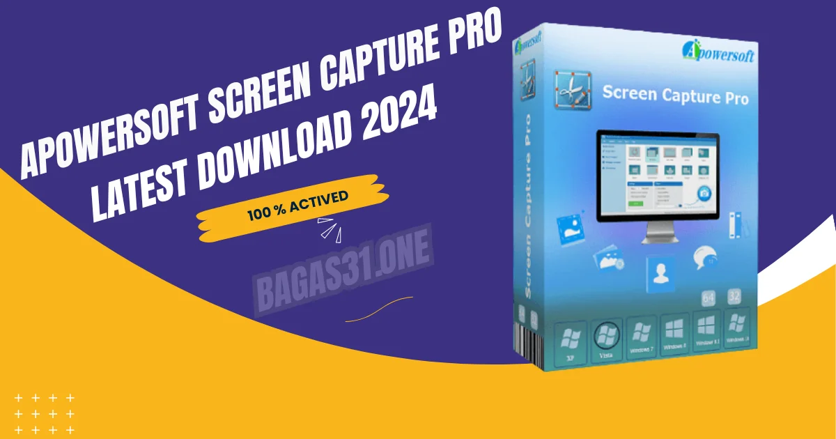 Apowersoft Screen Capture Pro Latest Download 2024