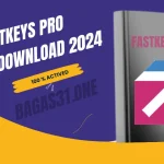 FastKeys Pro Latest Download 2024