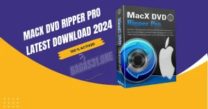 MacX DVD Ripper Pro Latest Download 2024