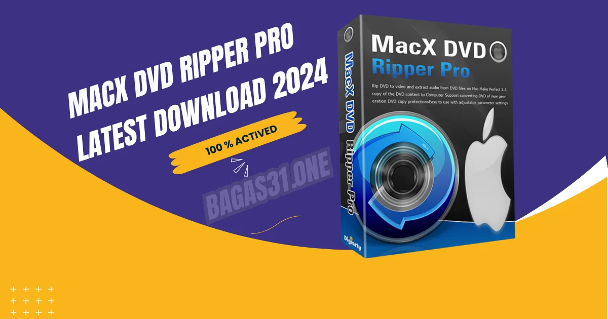 MacX DVD Ripper Pro Latest Download 2024