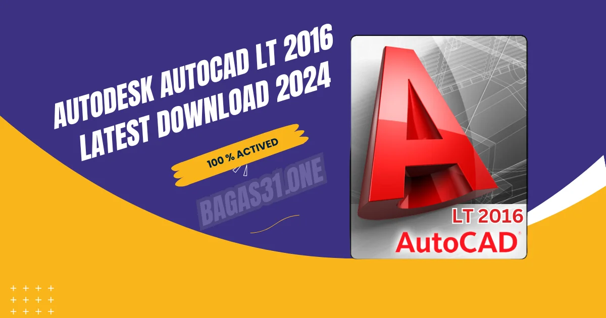 Autodesk AutoCAD LT 2016 Latest Download 2024