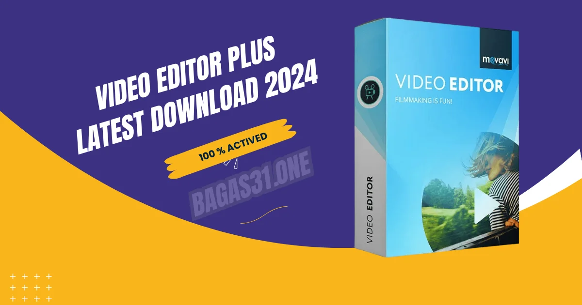 Movavi Video Editor Plus Latest Download 2024