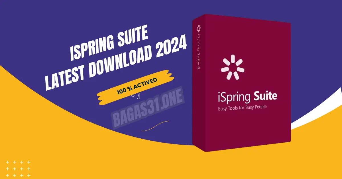 iSpring Suite Latest Download 2024