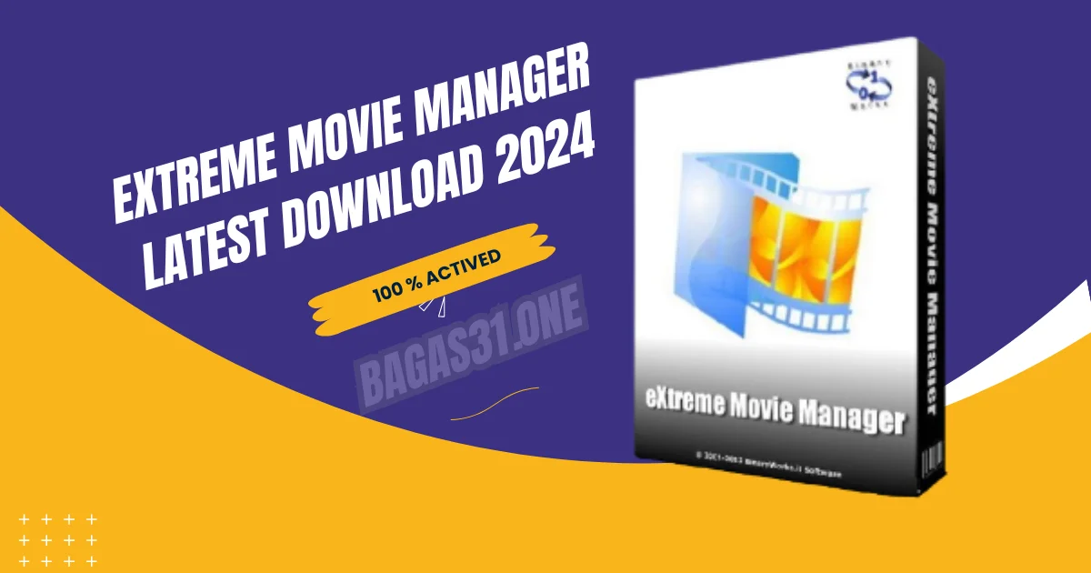 Extreme Movie Manager Latest Download 2024