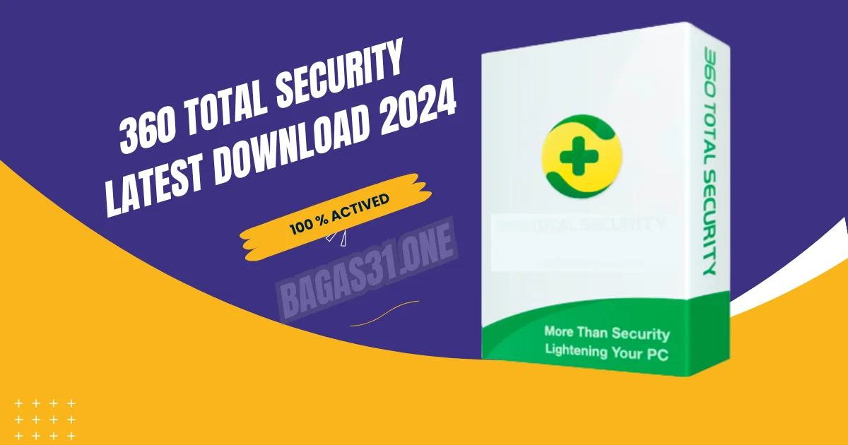 360 Total Security Download 2024