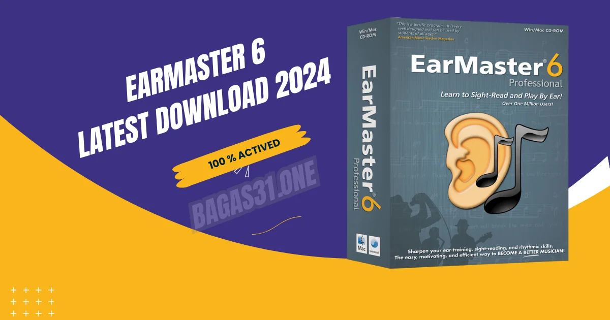 EarMaster 6 Latest Download 2024