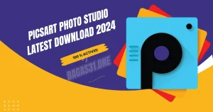 PicsArt Photo Studio Latest Download 2024