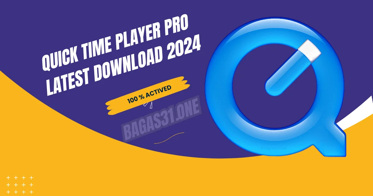 Quick Time Player Pro Download 2024